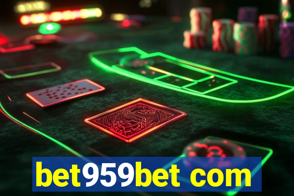 bet959bet com